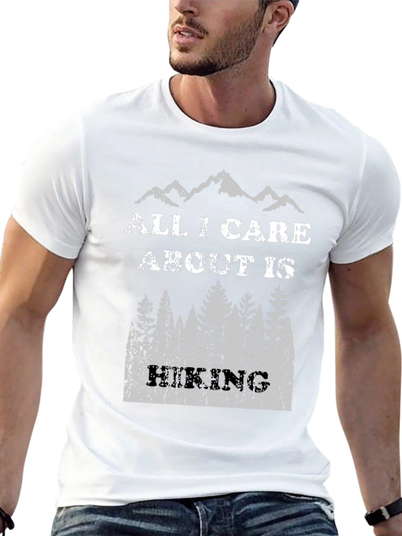 Hiking T-Shirt - All I Care About Is Hiking