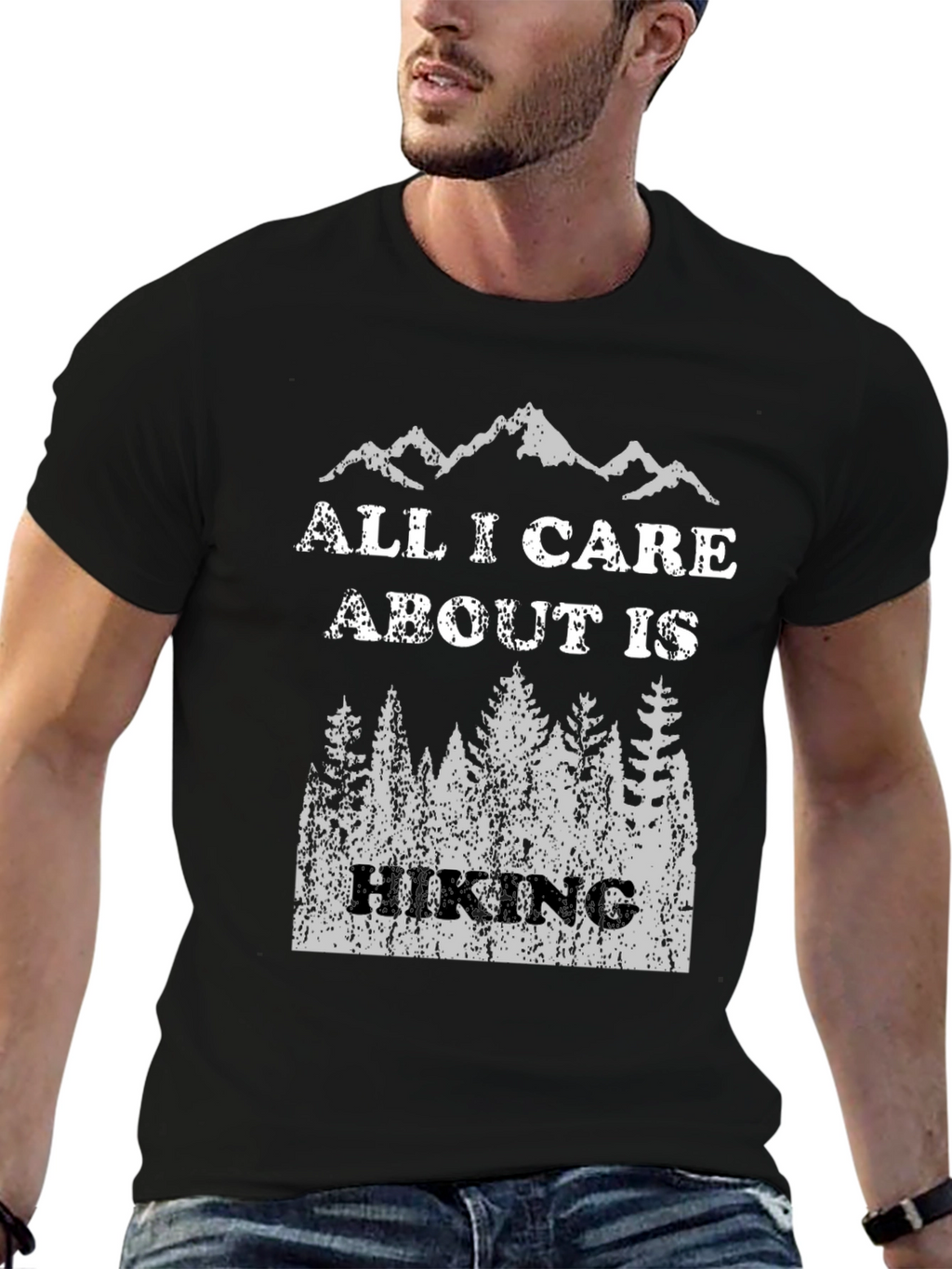 Hiking T-Shirt - All I Care About Is Hiking