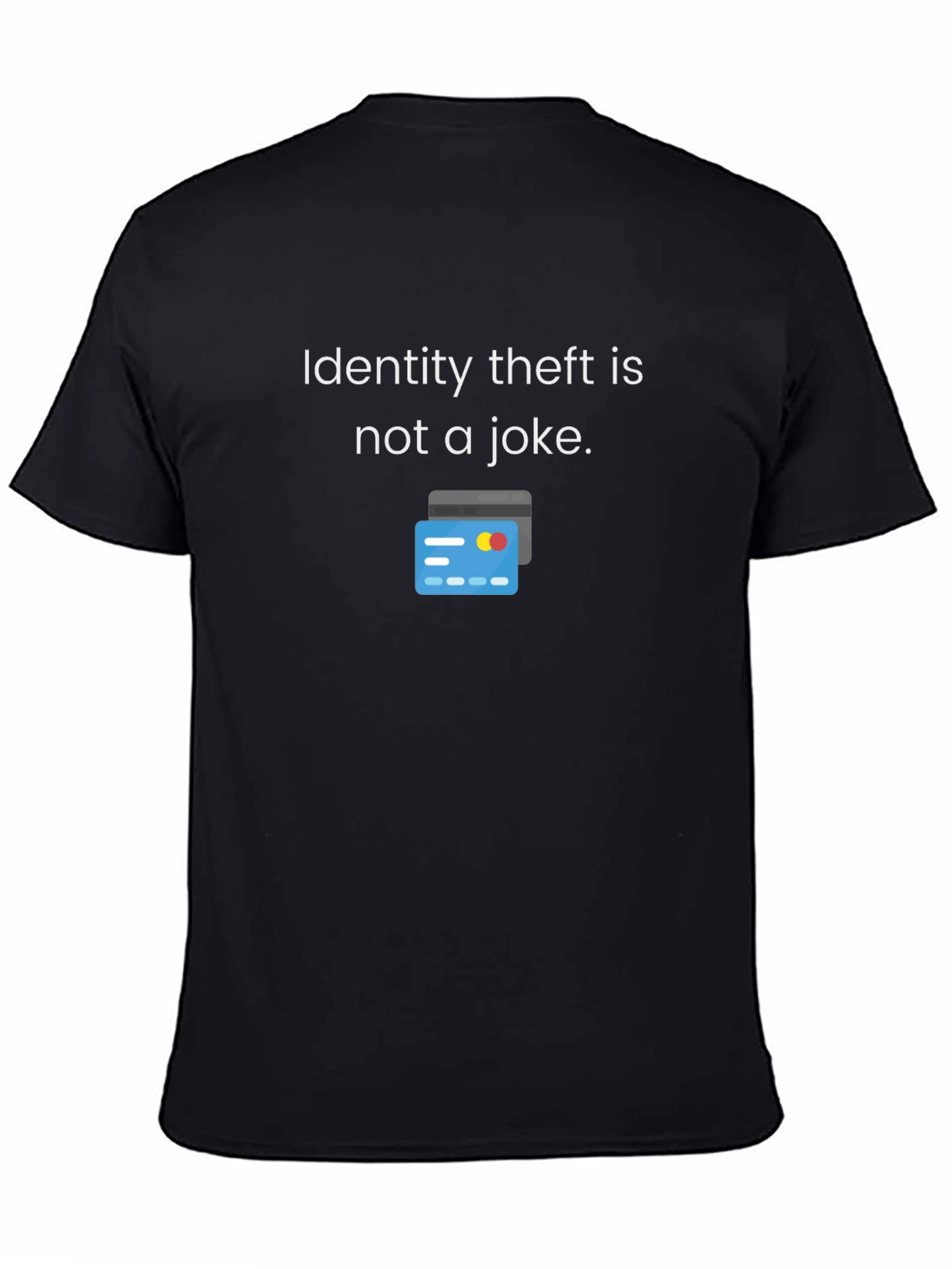 Identity Theft Awareness T-Shirt