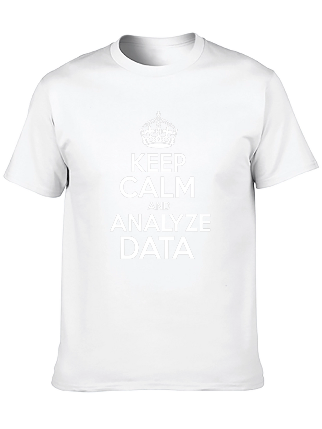 Keep Calm and Analyze Data - Black T-Shirt