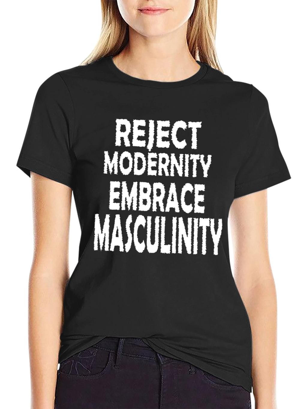 Reject Modernity Embrace Masculinity T-Shirt