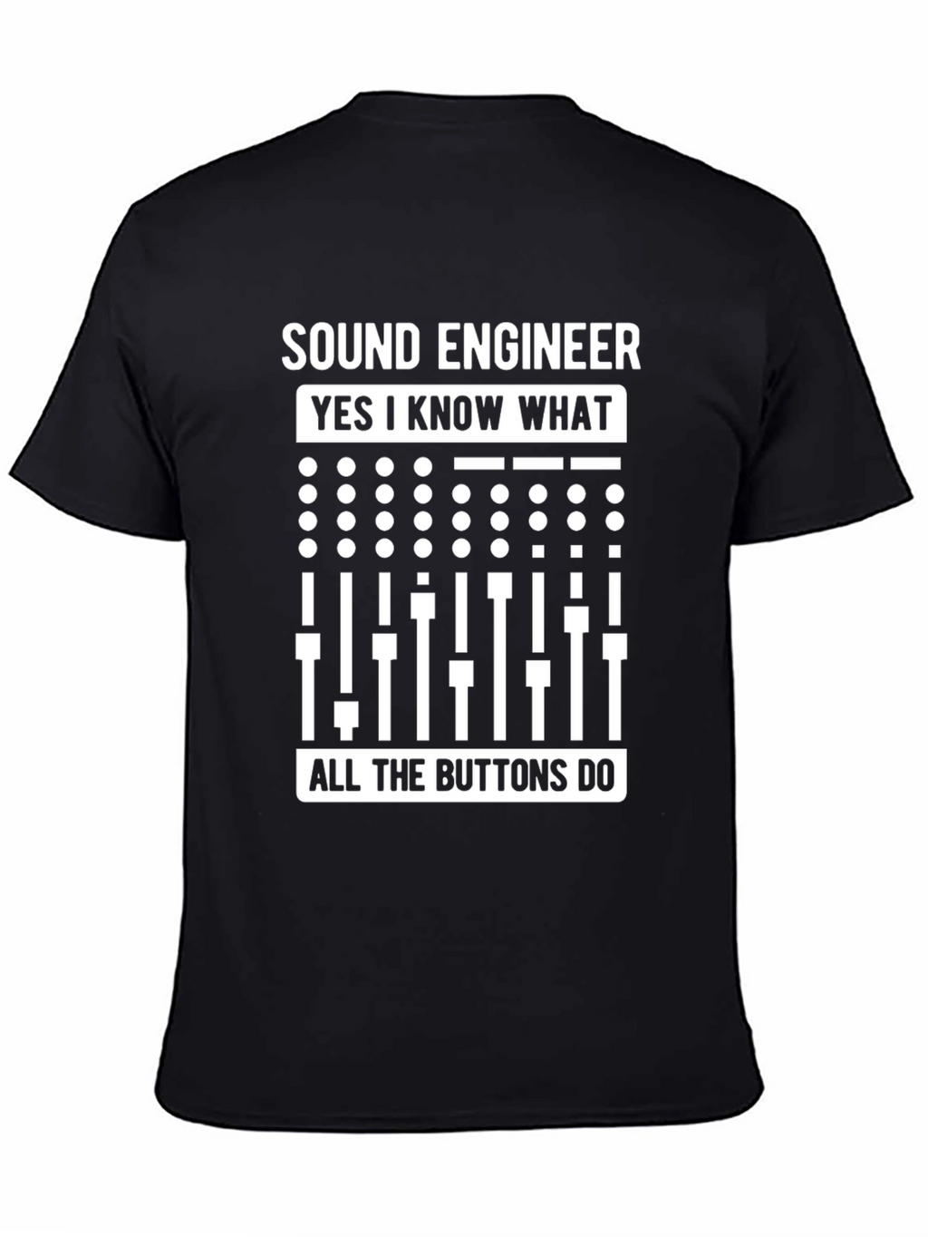 Sound Engineer Buttons T-Shirt - Music Producer Tee