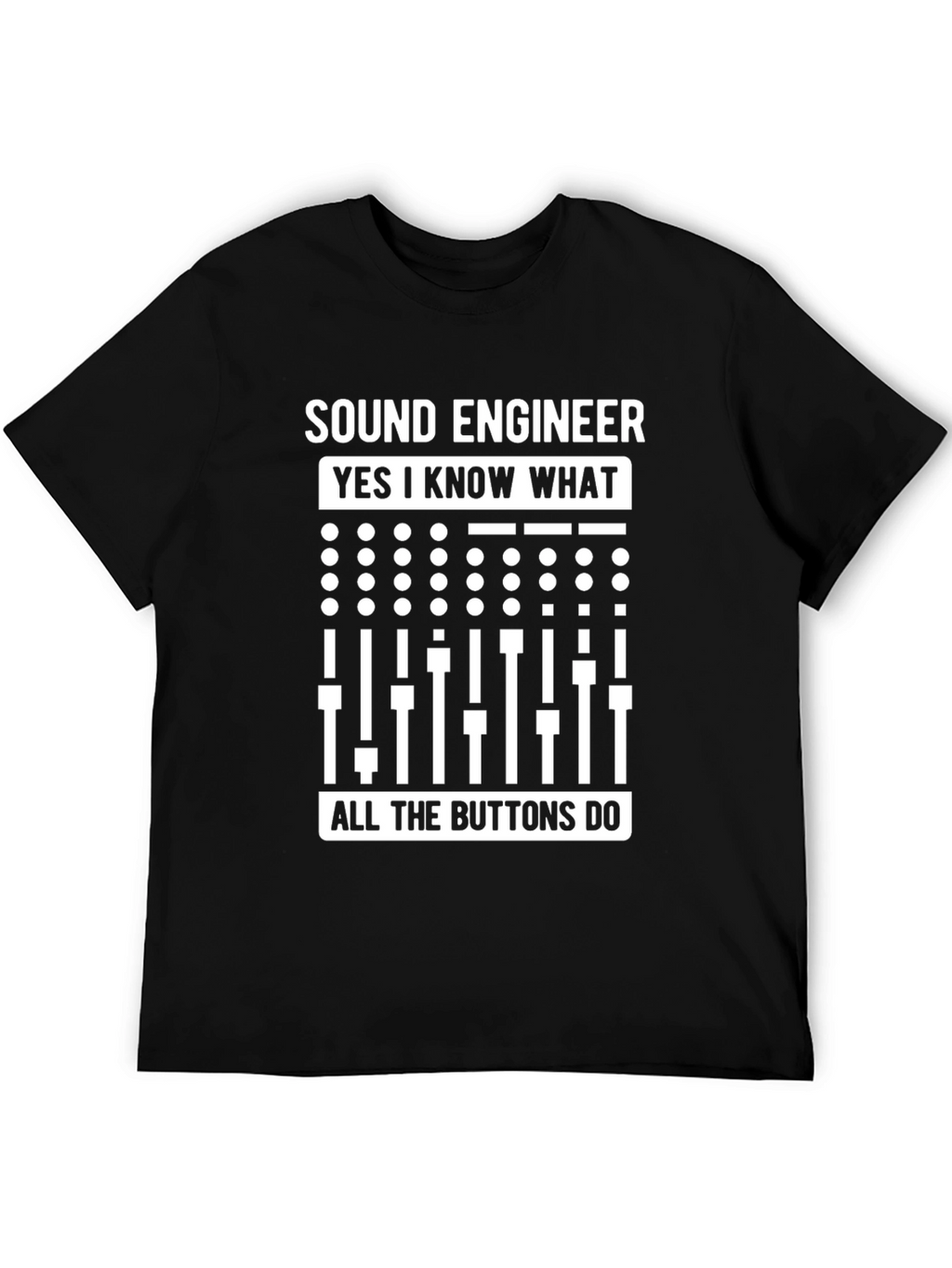 Sound Engineer Buttons T-Shirt - Music Producer Tee