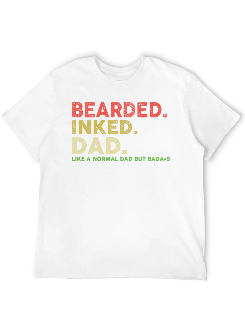 Bearded Inked Dad T-Shirt - Badass Fathers Day Gift