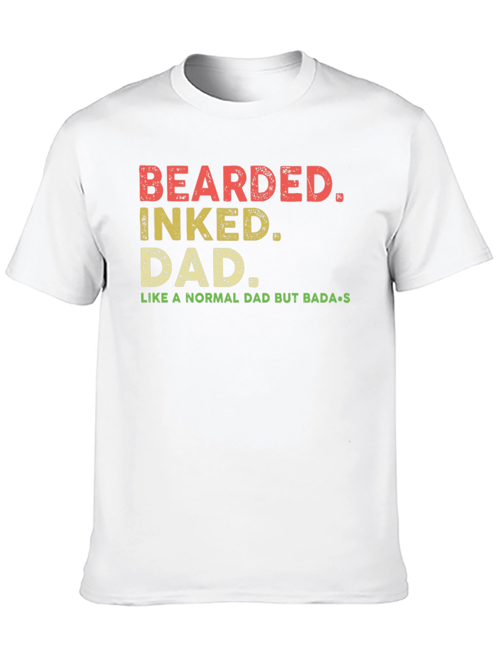 Bearded Inked Dad T-Shirt - Badass Fathers Day Gift