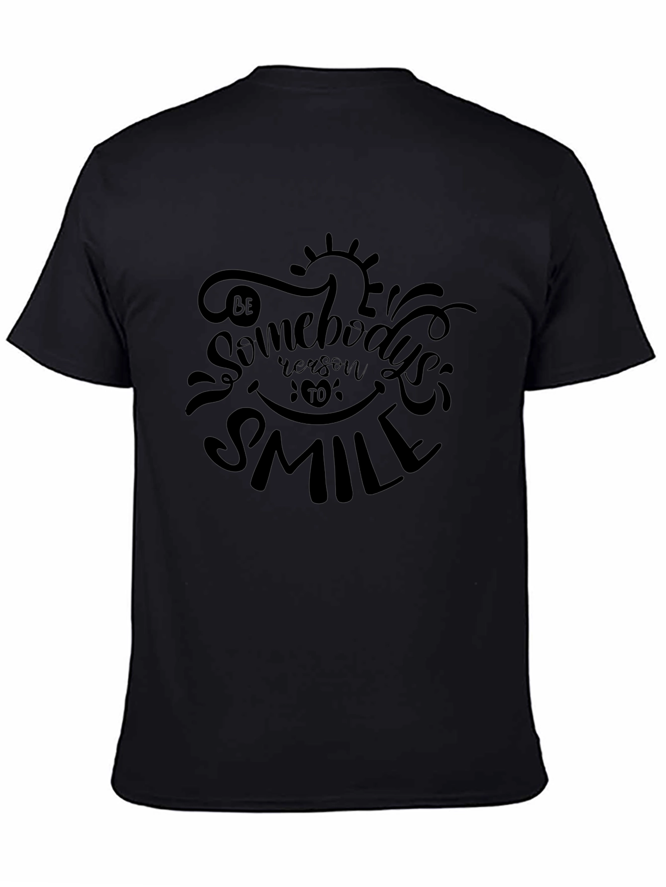 Be Somebodys Reason to Smile Graphic Tee