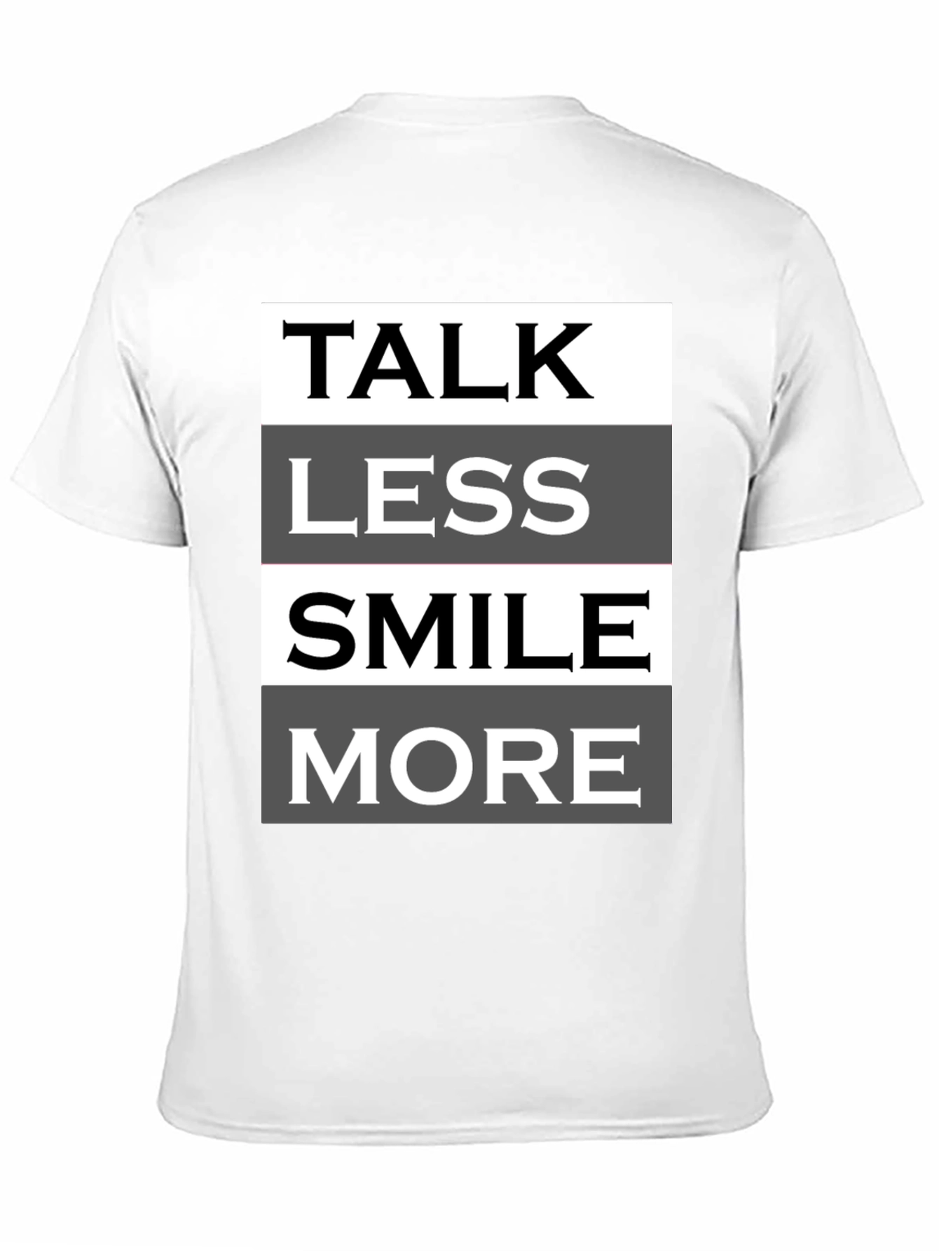Talk Less Smile More Graphic Tee