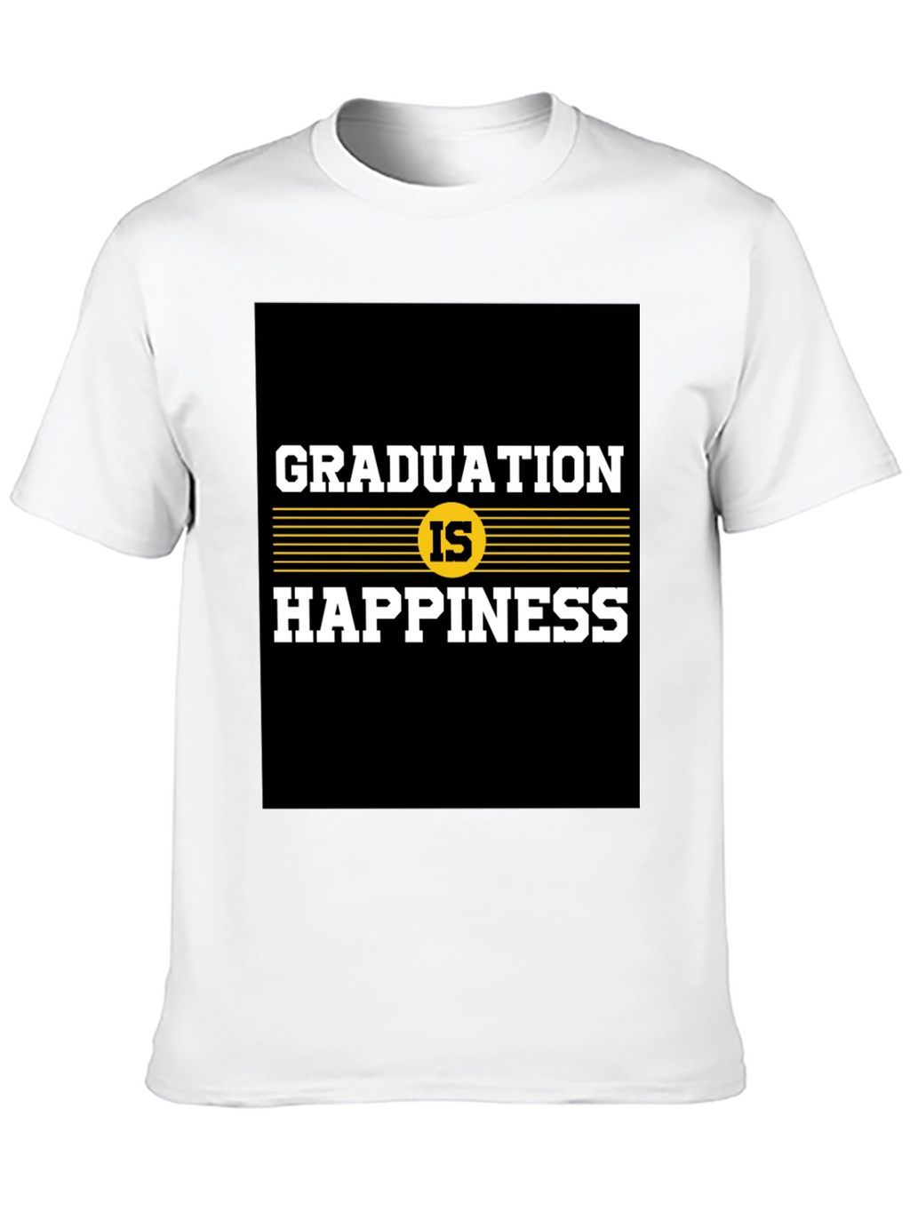 Graduation is Happiness Graphic Tee