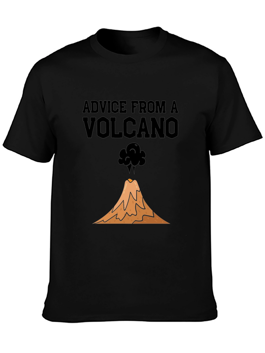 Advice from a Volcano Black Graphic T-Shirt