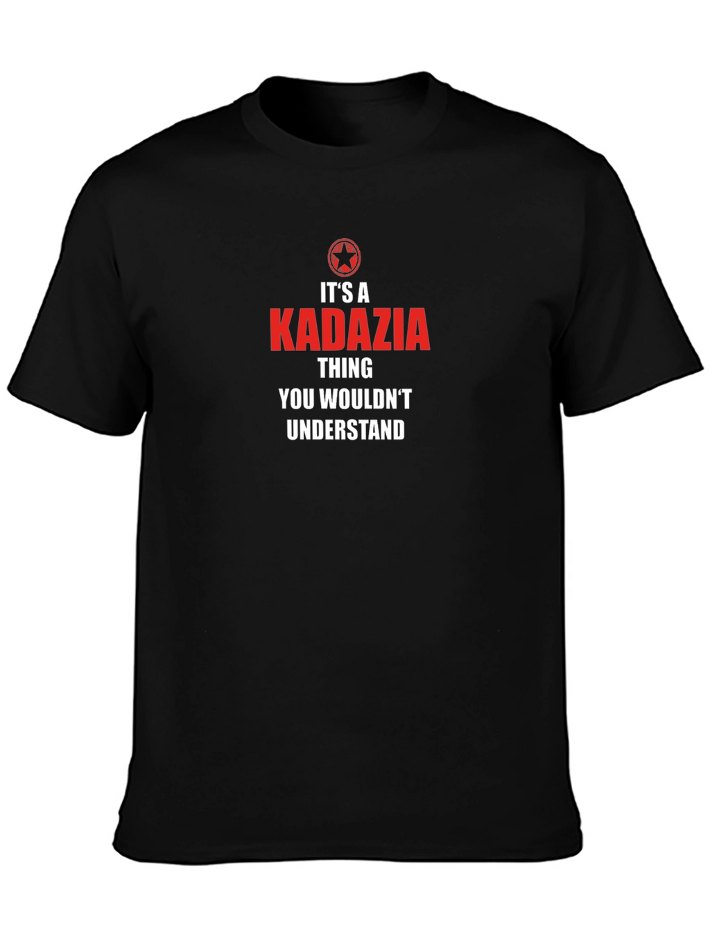 Kadazia Thing You Wouldnt Understand Graphic Tee