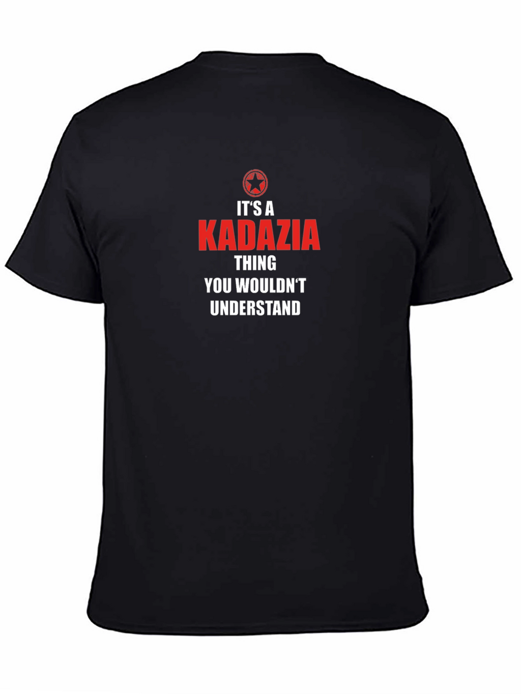 Kadazia Thing You Wouldnt Understand Graphic Tee