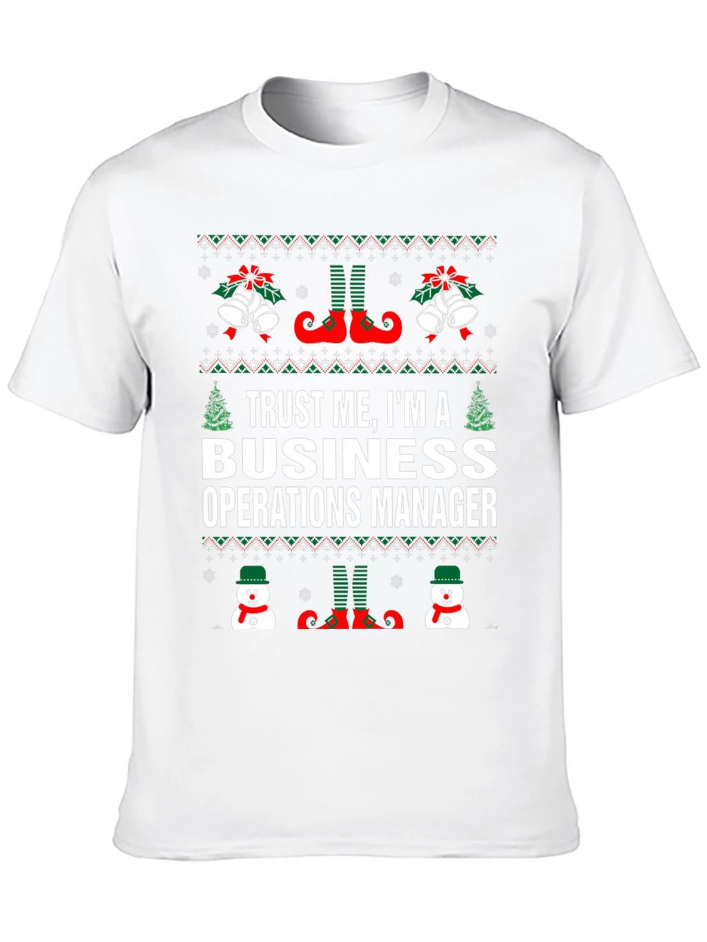 Trust Me Business Operations Manager Christmas T-Shirt