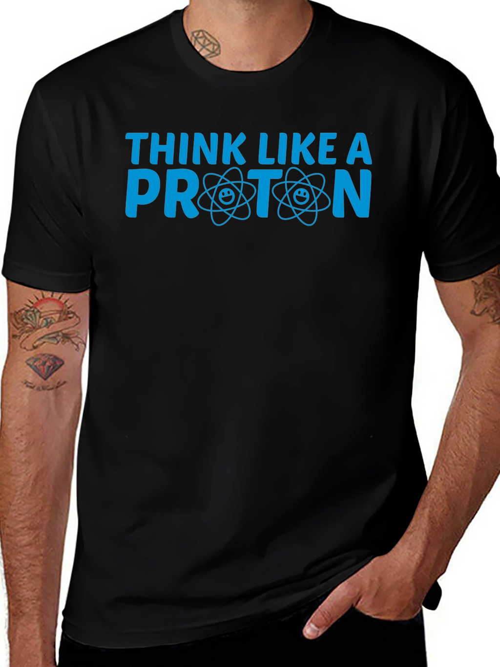Think Like a Proton T-Shirt - Science Tee