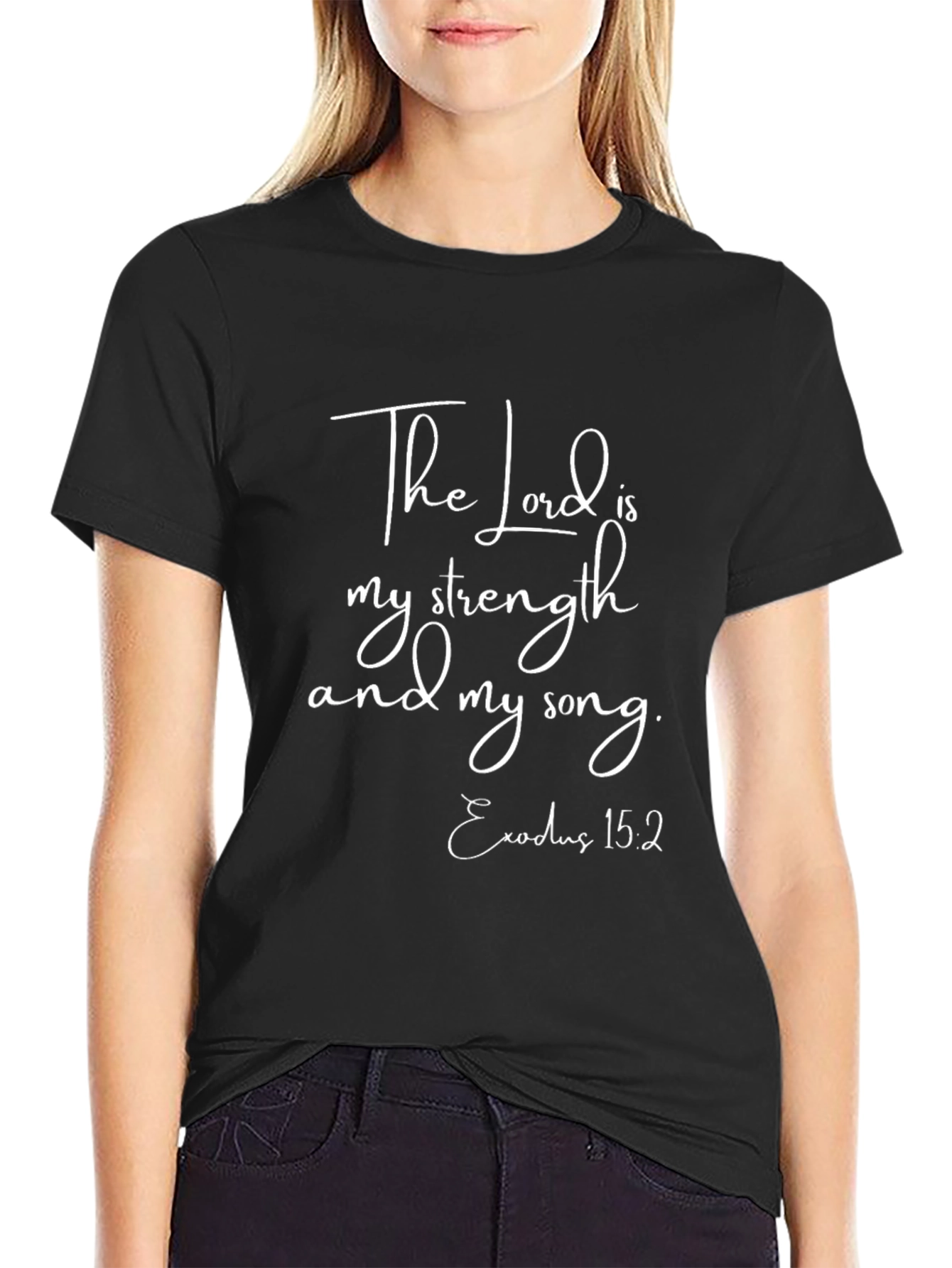 The Lord Is My Strength T-Shirt Exodus 15:2