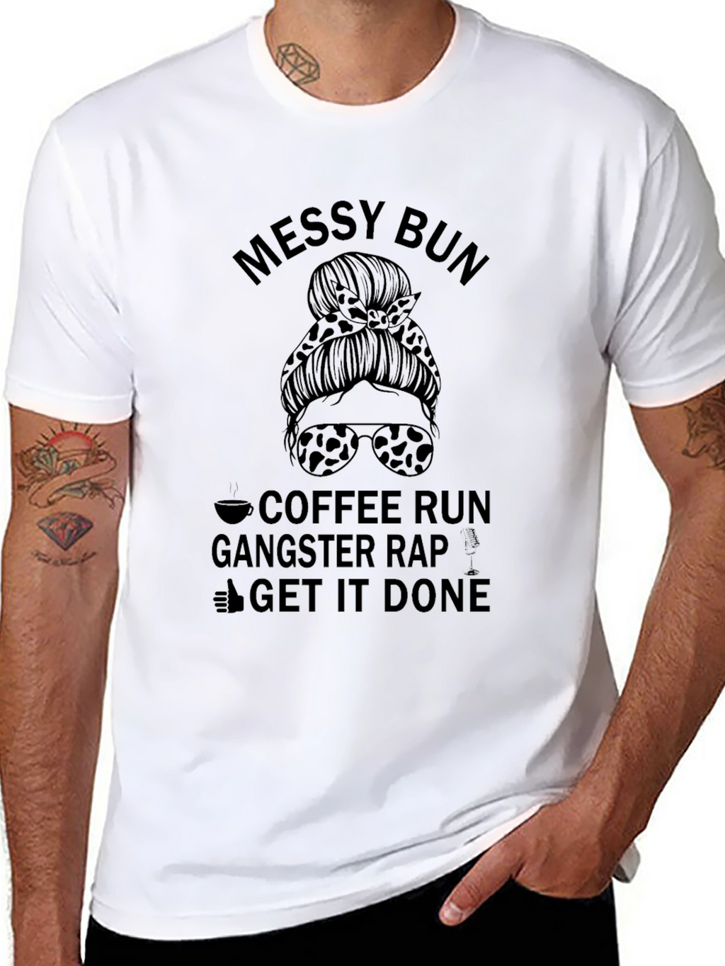 Messy Bun Coffee Run Gangster Rap Graphic Tee