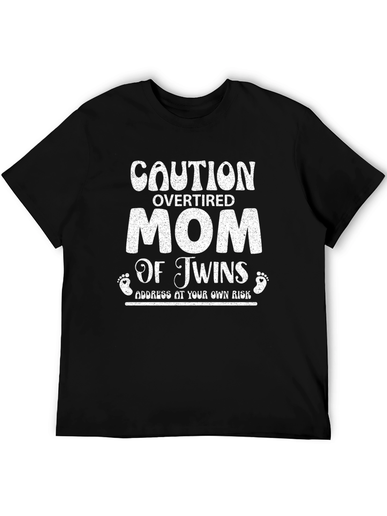 Caution Overtired Mom of Twins Black T-Shirt