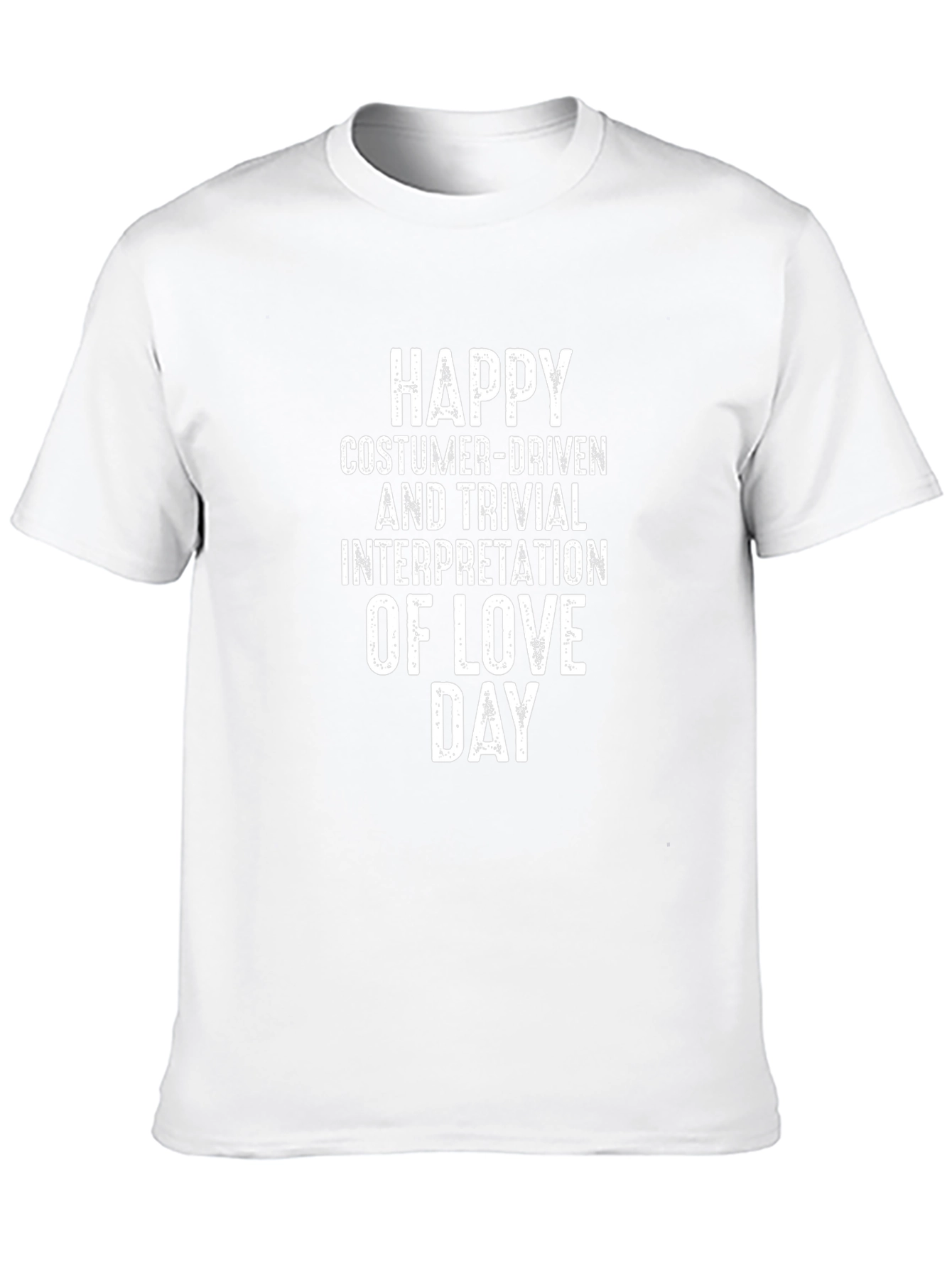 Funny Anti-Valentines Day T-Shirt - Love Day Interpretation
