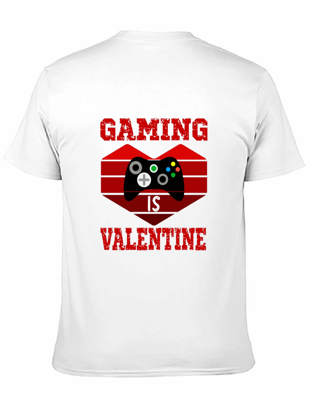 Gaming Is My Valentine T-Shirt