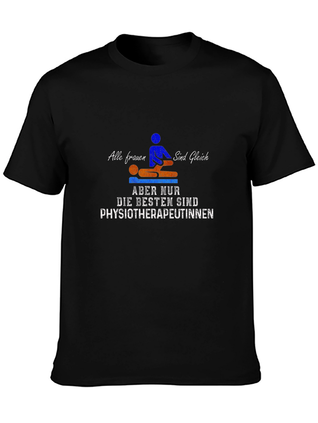 Physiotherapist Womens T-Shirt