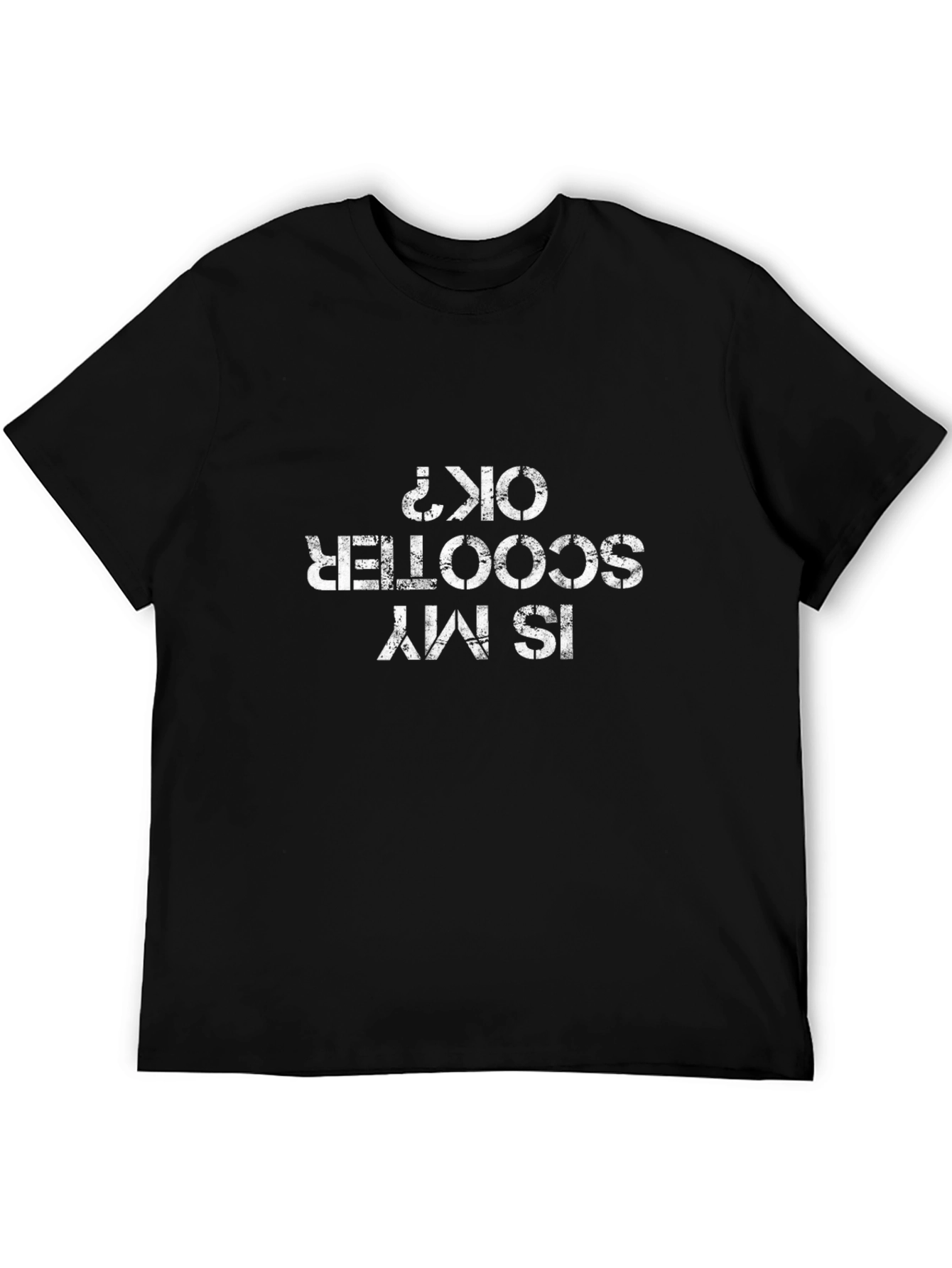 Funny Is My Scooter OK? T-Shirt - Black