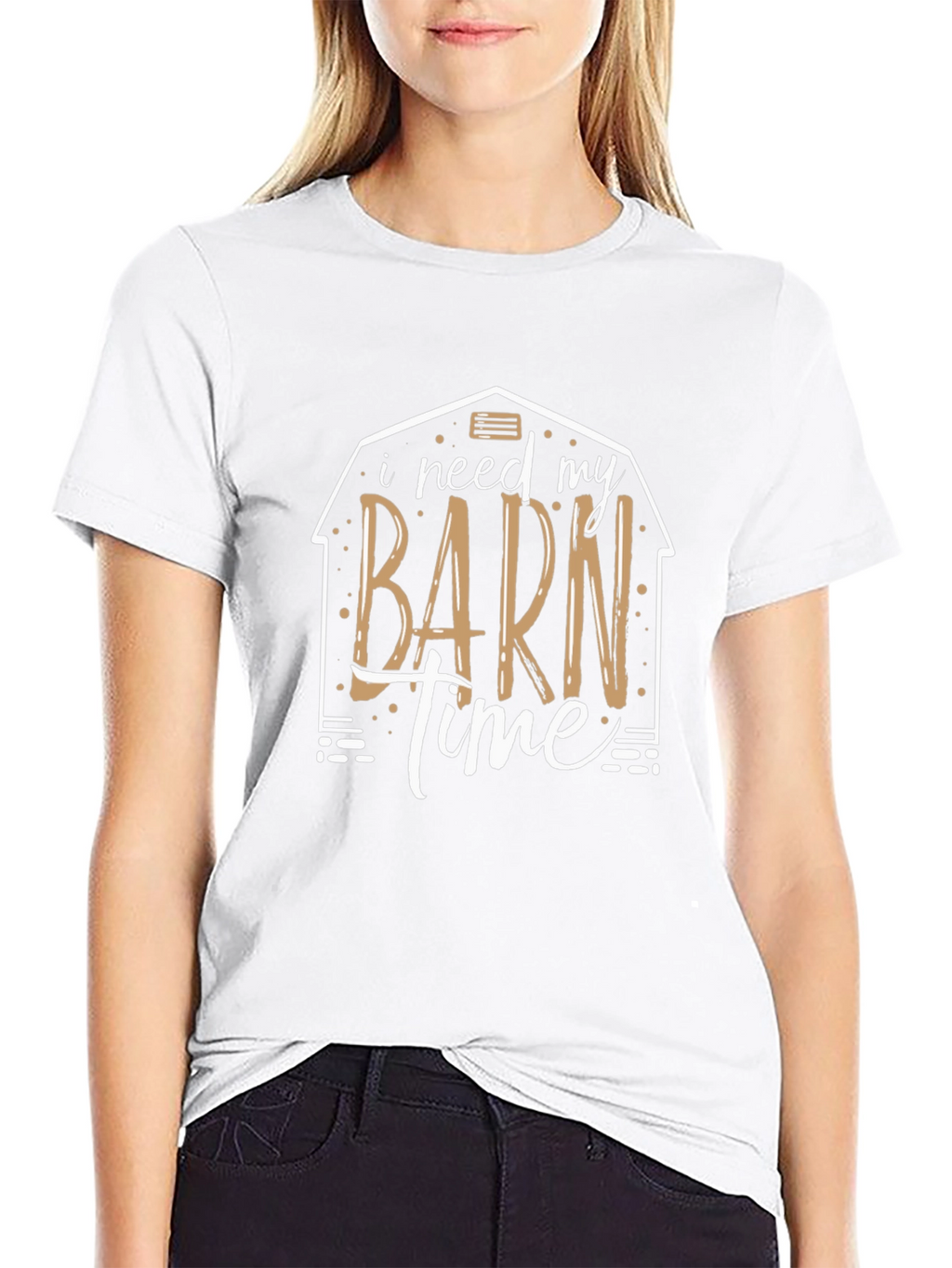 I Need My Barn Time Graphic Tee