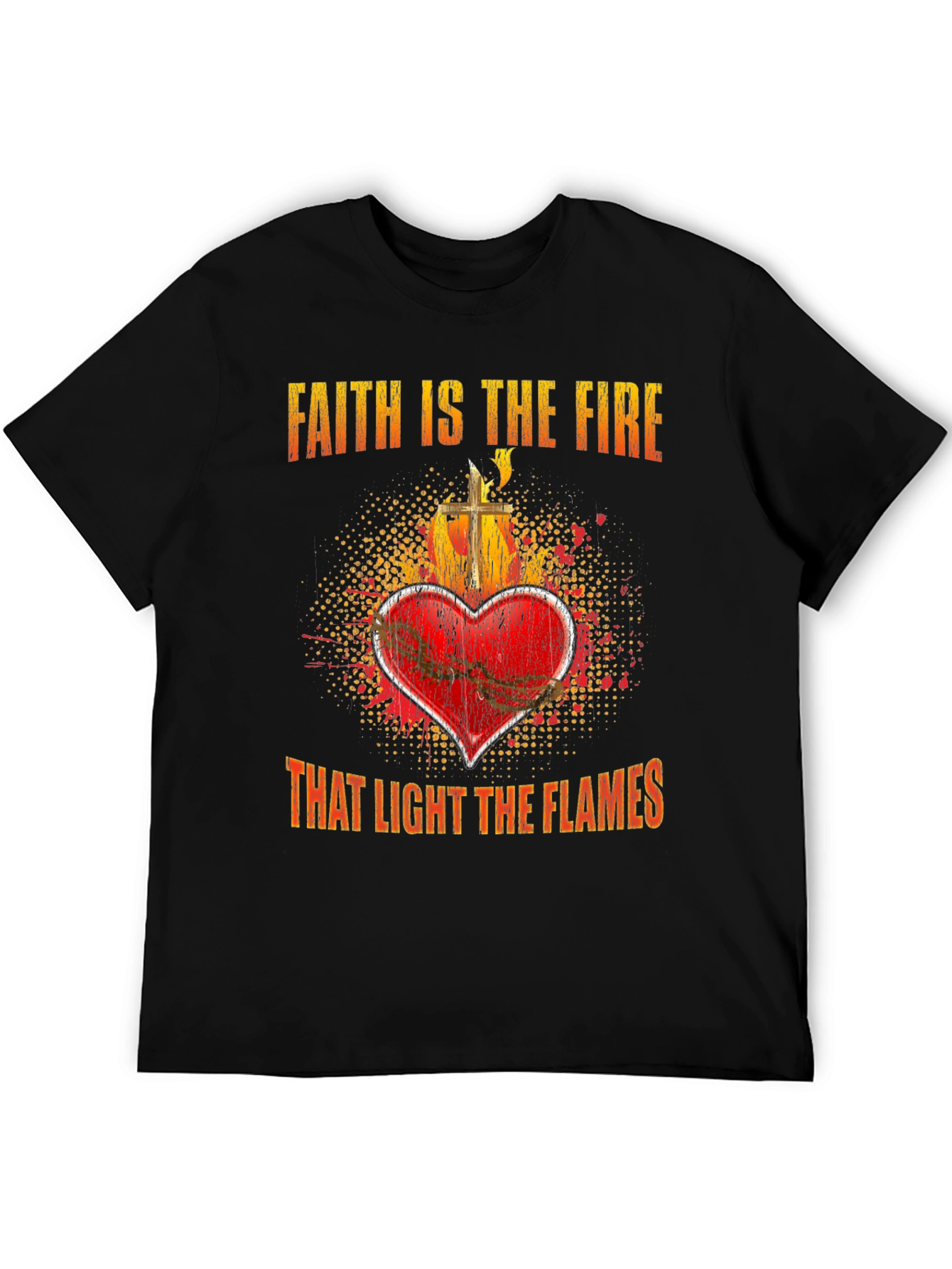 Faith is the Fire Graphic T-Shirt
