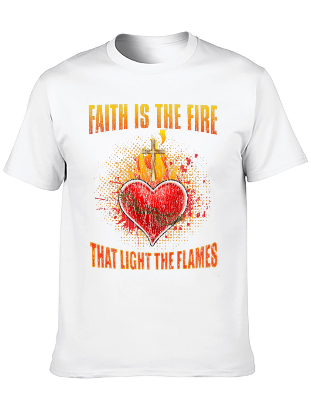Faith is the Fire Graphic T-Shirt