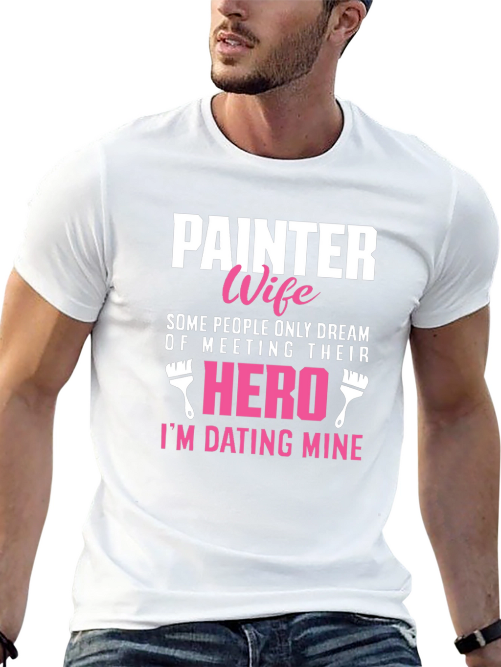 Painter Wife T-Shirt - Dating My Hero Tee