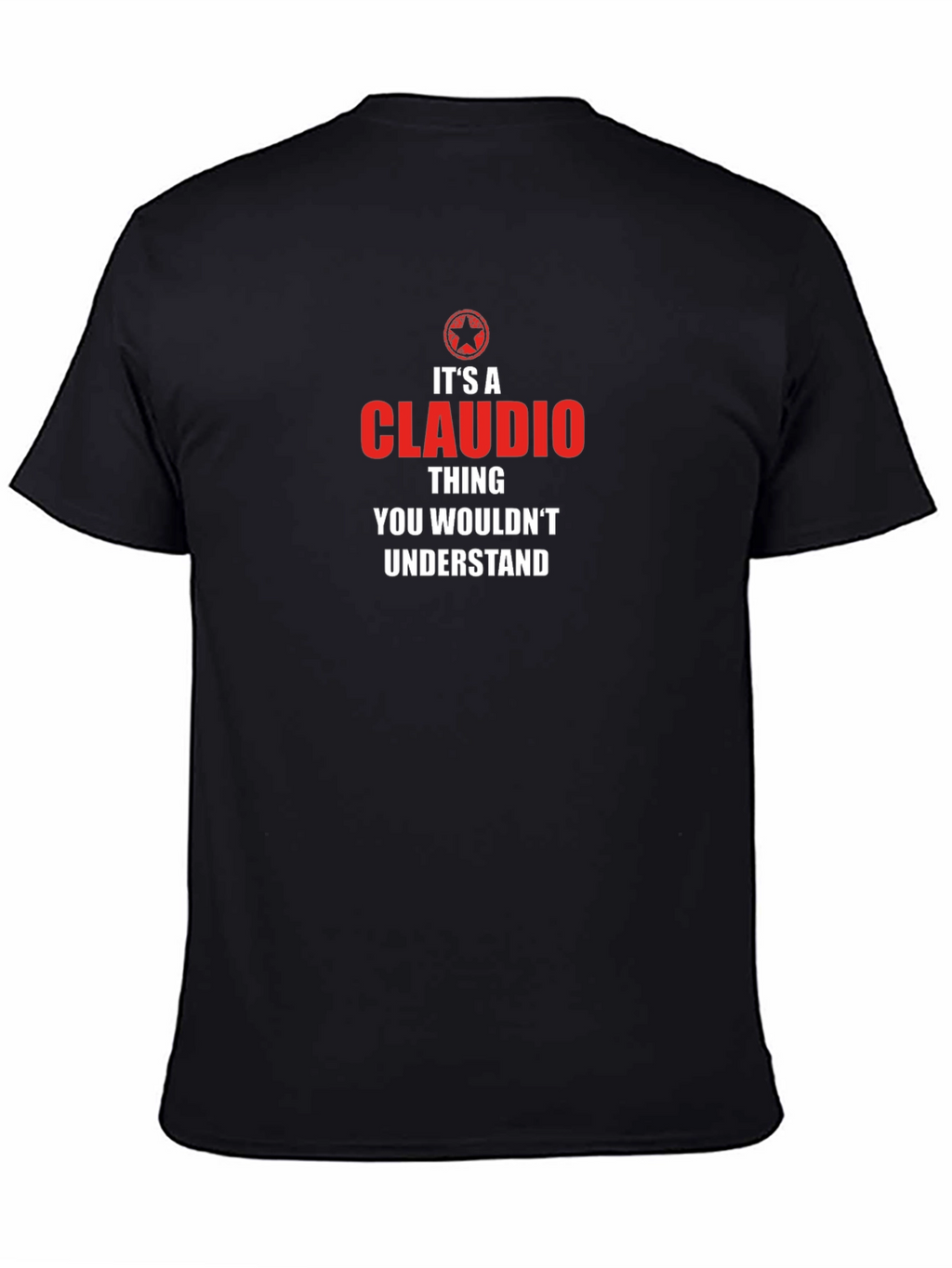 Its a Claudio Thing T-Shirt