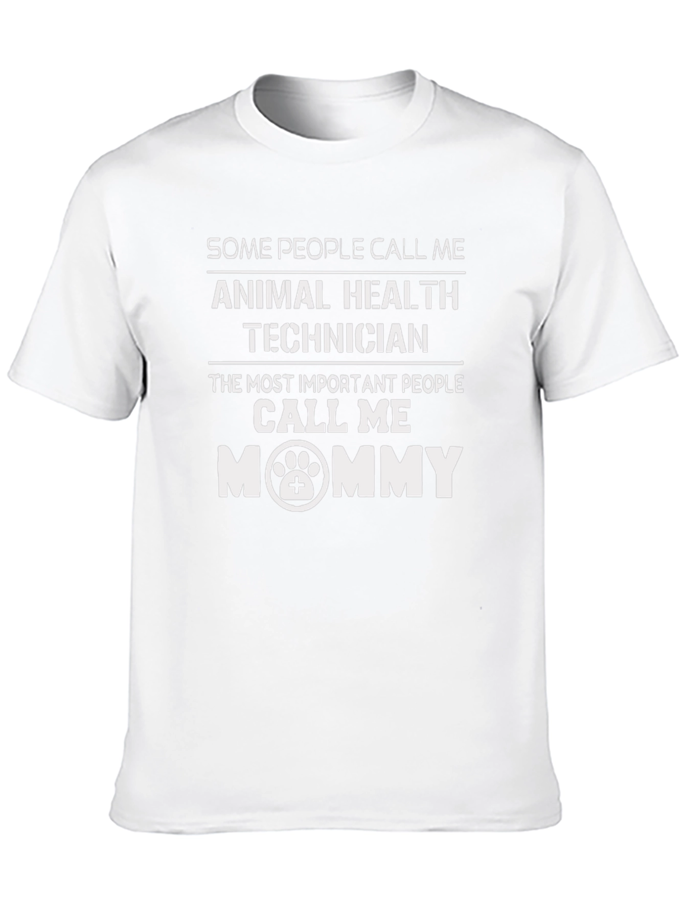 Animal Health Technician Mommy T-Shirt