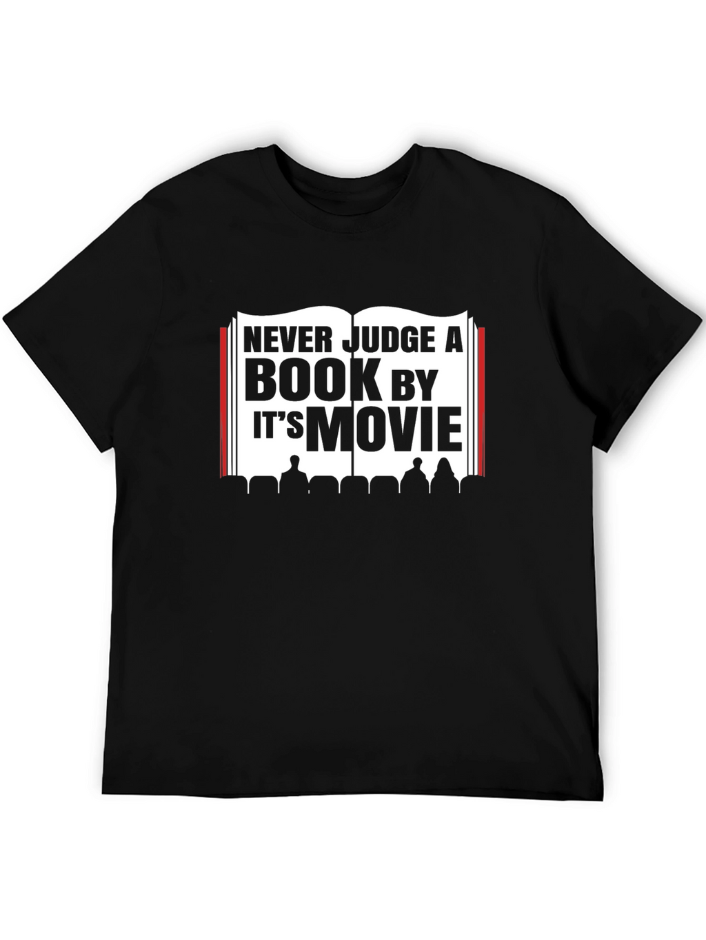 Never Judge a Book by its Movie T-Shirt