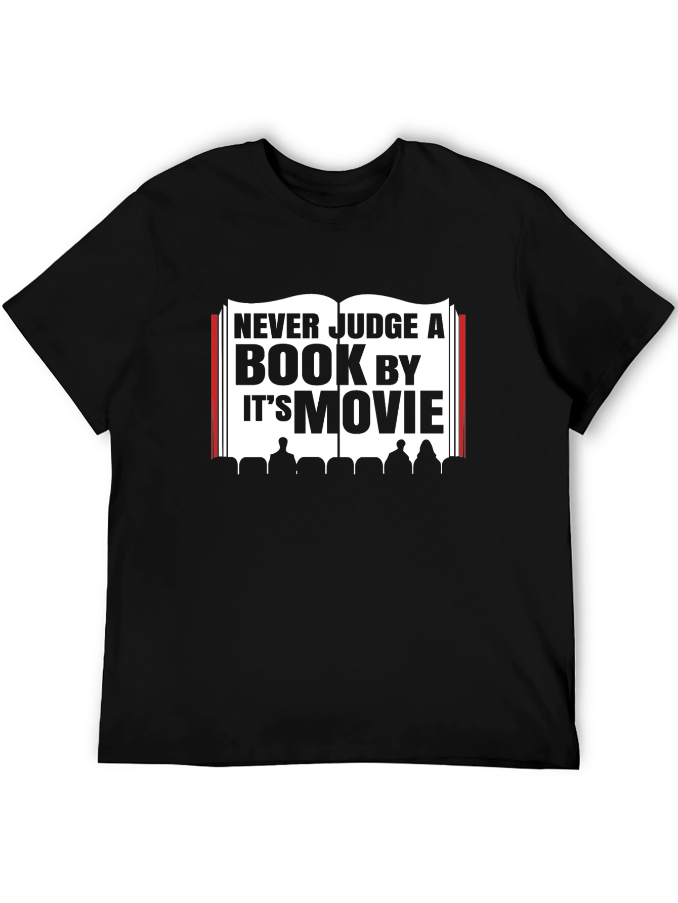 Never Judge a Book by its Movie T-Shirt