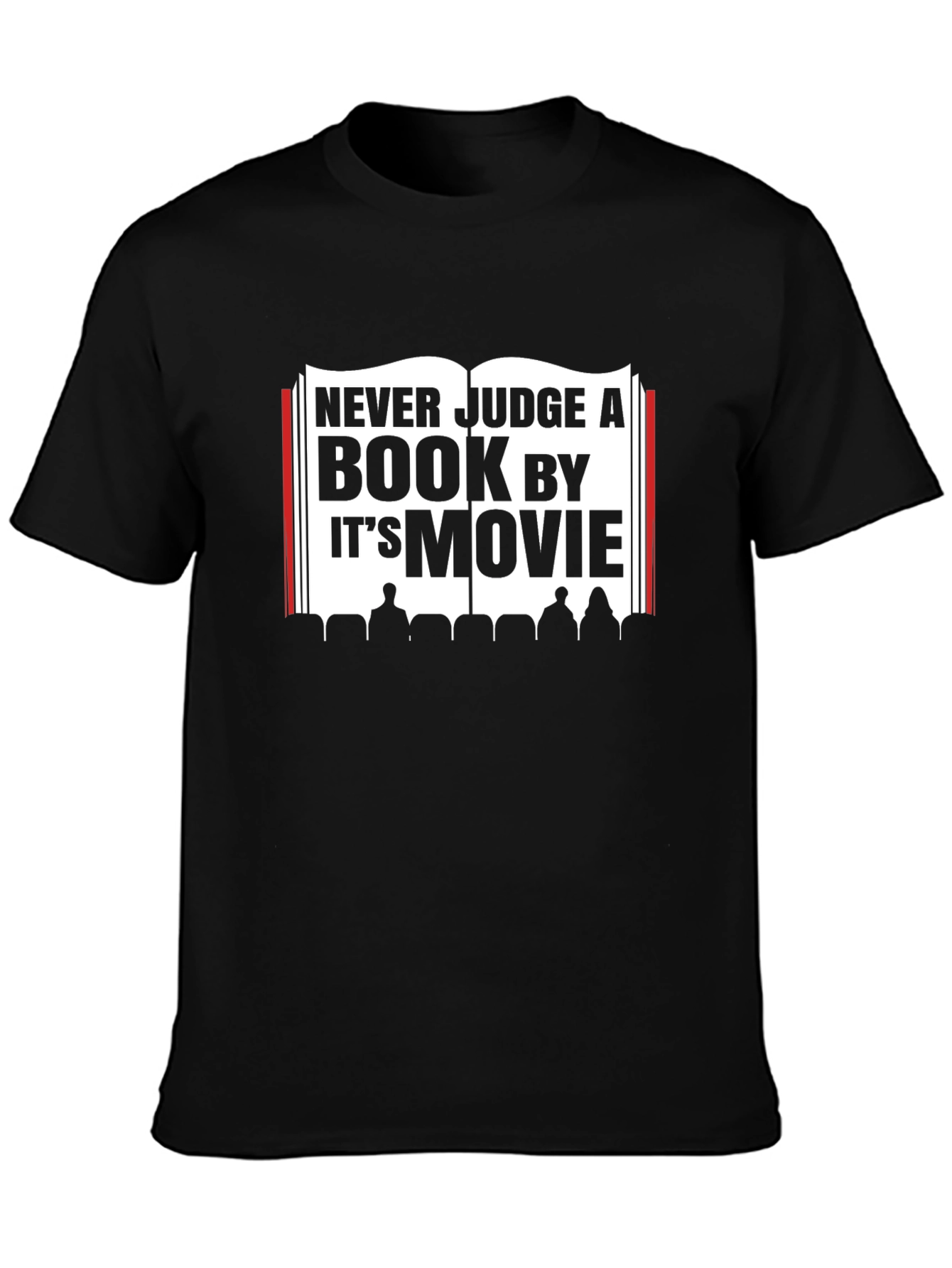 Never Judge a Book by its Movie T-Shirt