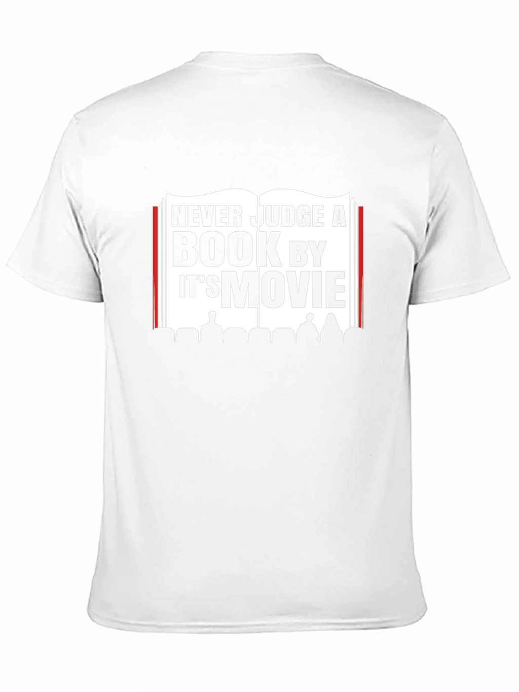 Never Judge a Book by its Movie T-Shirt