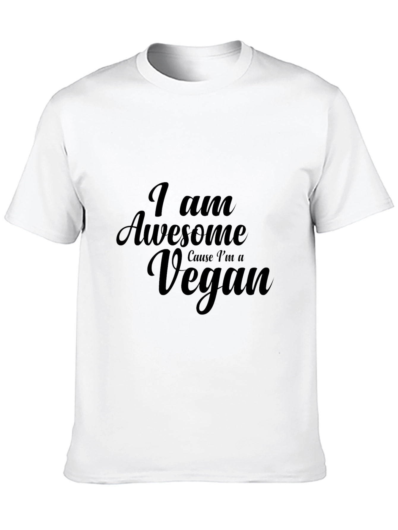 I am Awesome Cause Im a Vegan Black T-Shirt