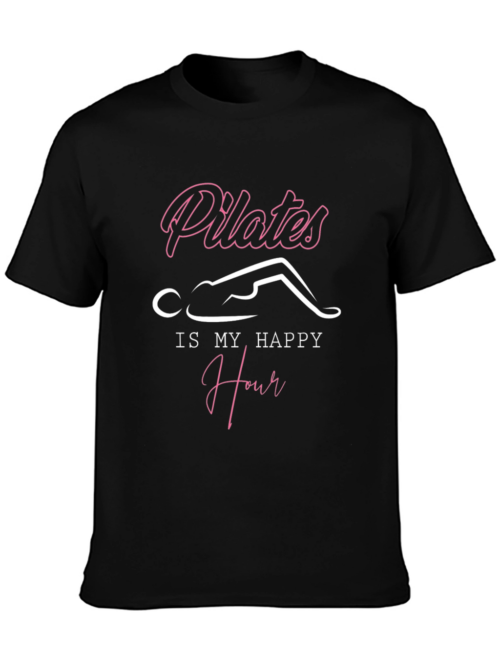 Pilates Is My Happy Hour T-Shirt
