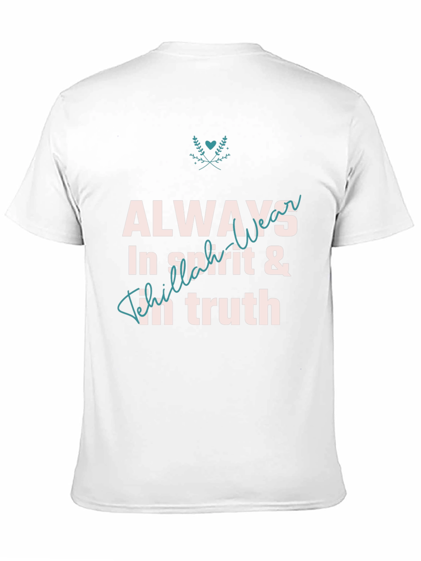 Always In Spirit & Truth Graphic T-Shirt