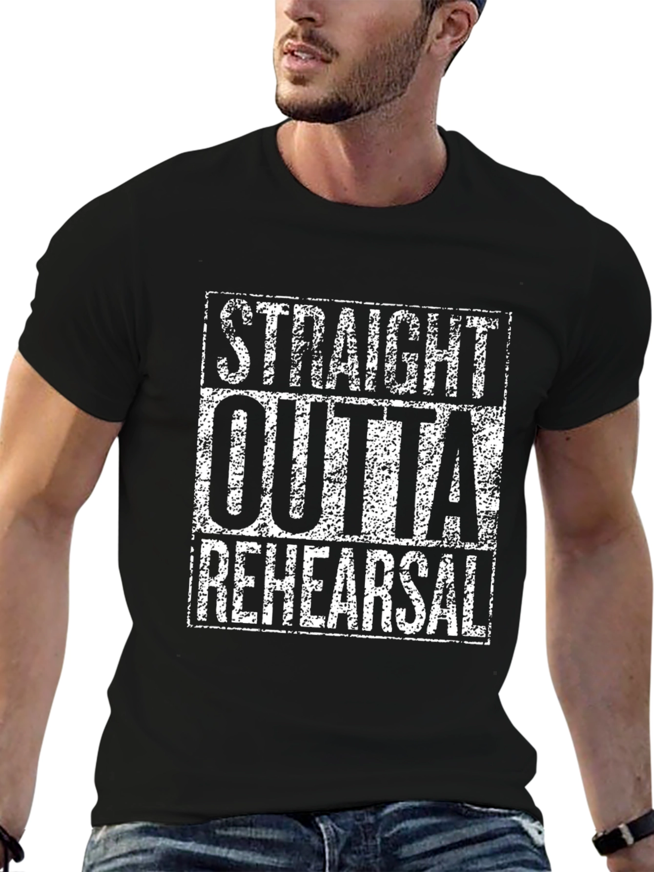 Straight Outta Rehearsal T-Shirt