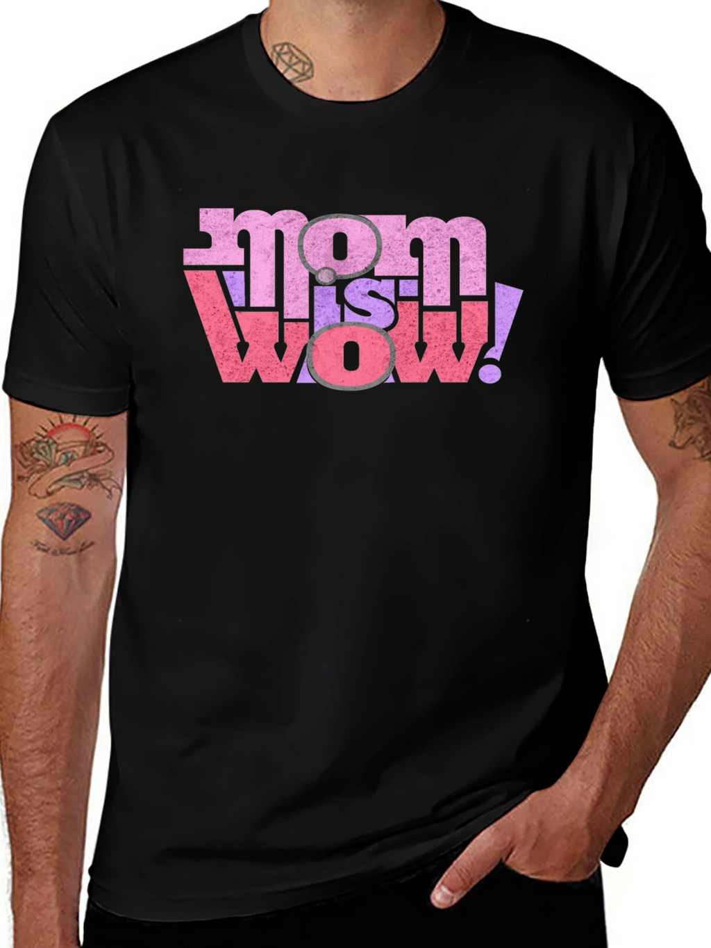 Mom is Wow! Graphic T-Shirt