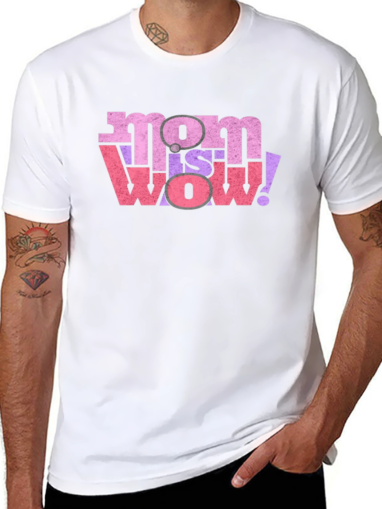 Mom is Wow! Graphic T-Shirt