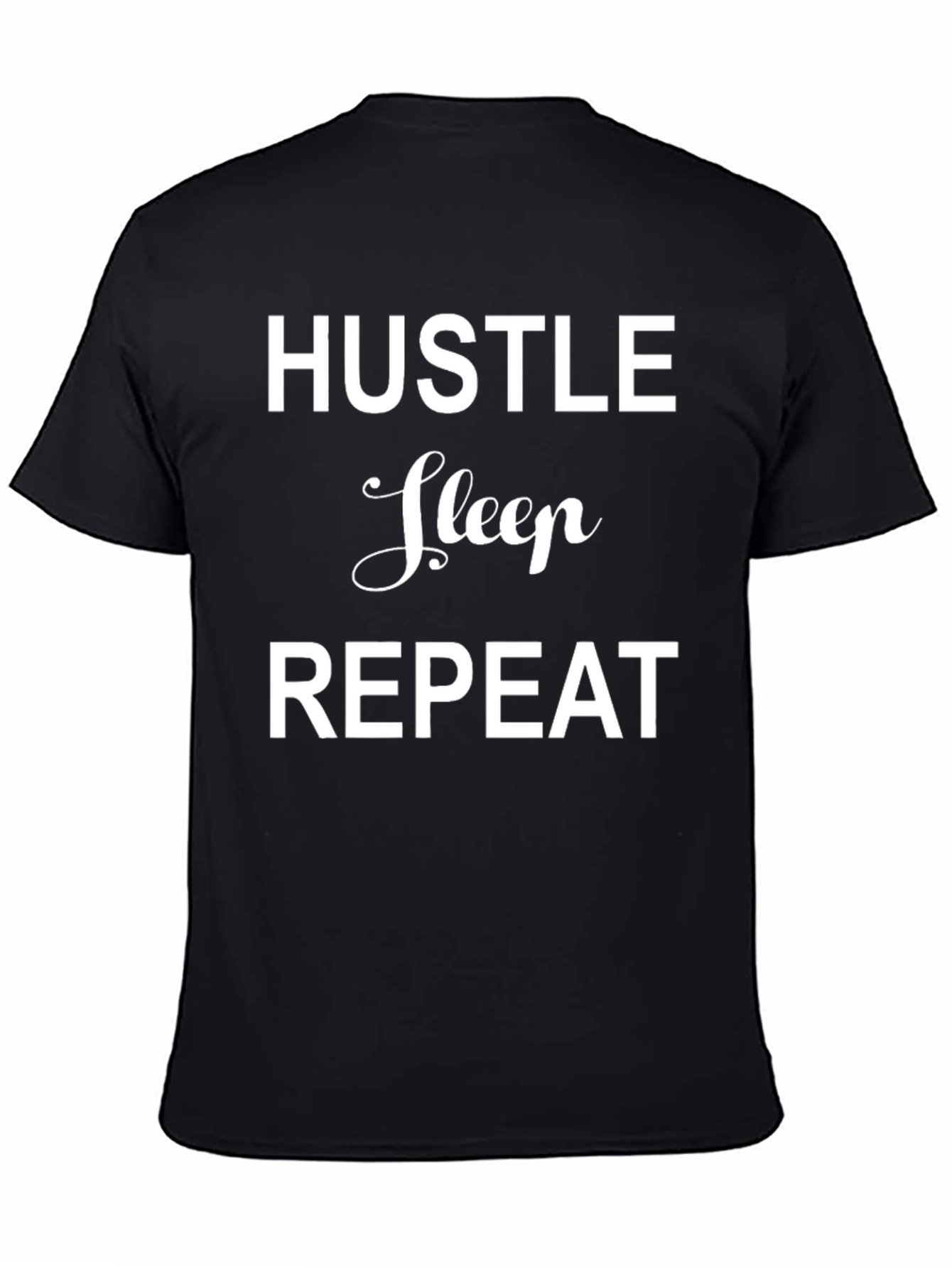 Hustle Sleep Repeat Graphic Tee - Black Casual T-Shirt