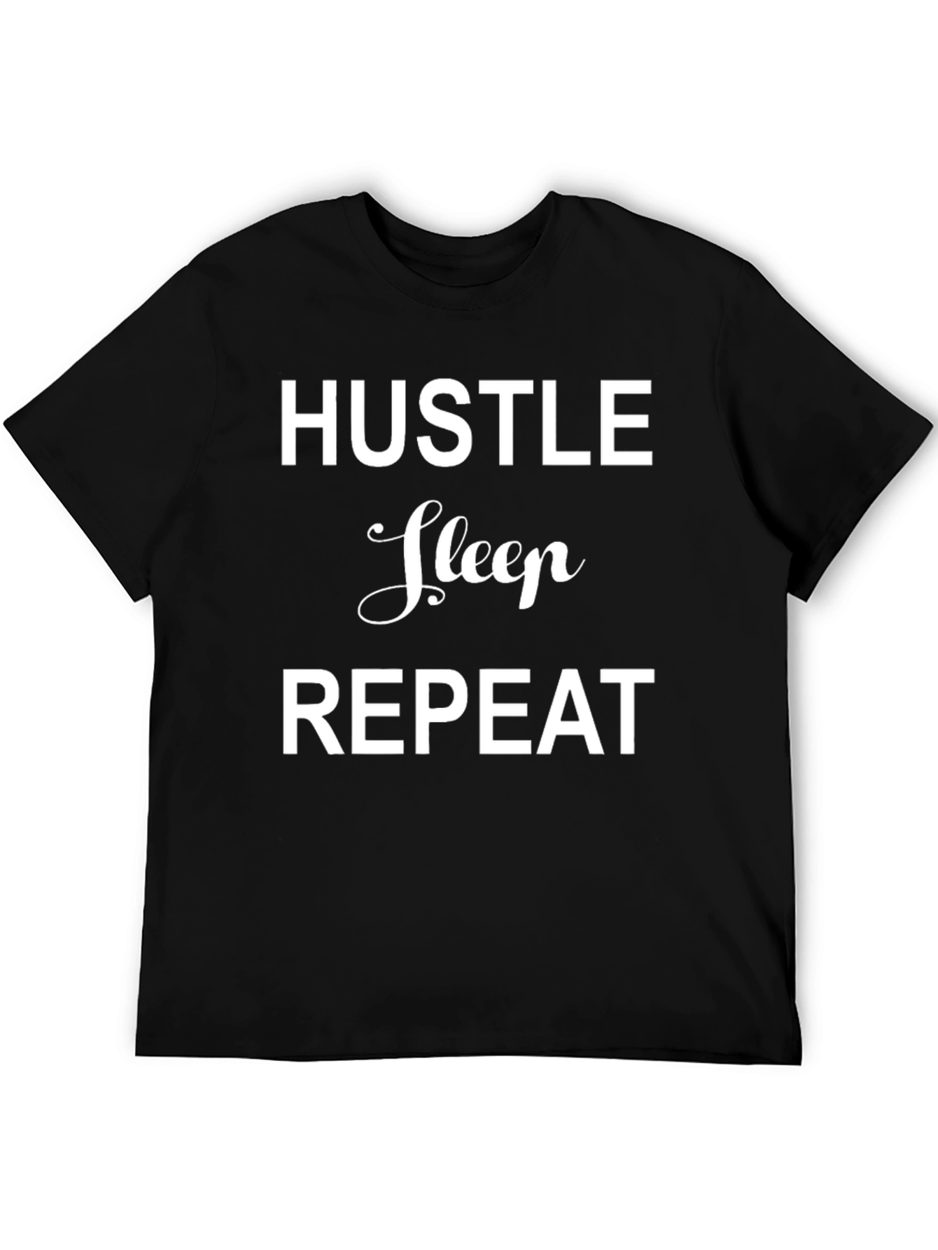 Hustle Sleep Repeat Graphic Tee - Black Casual T-Shirt