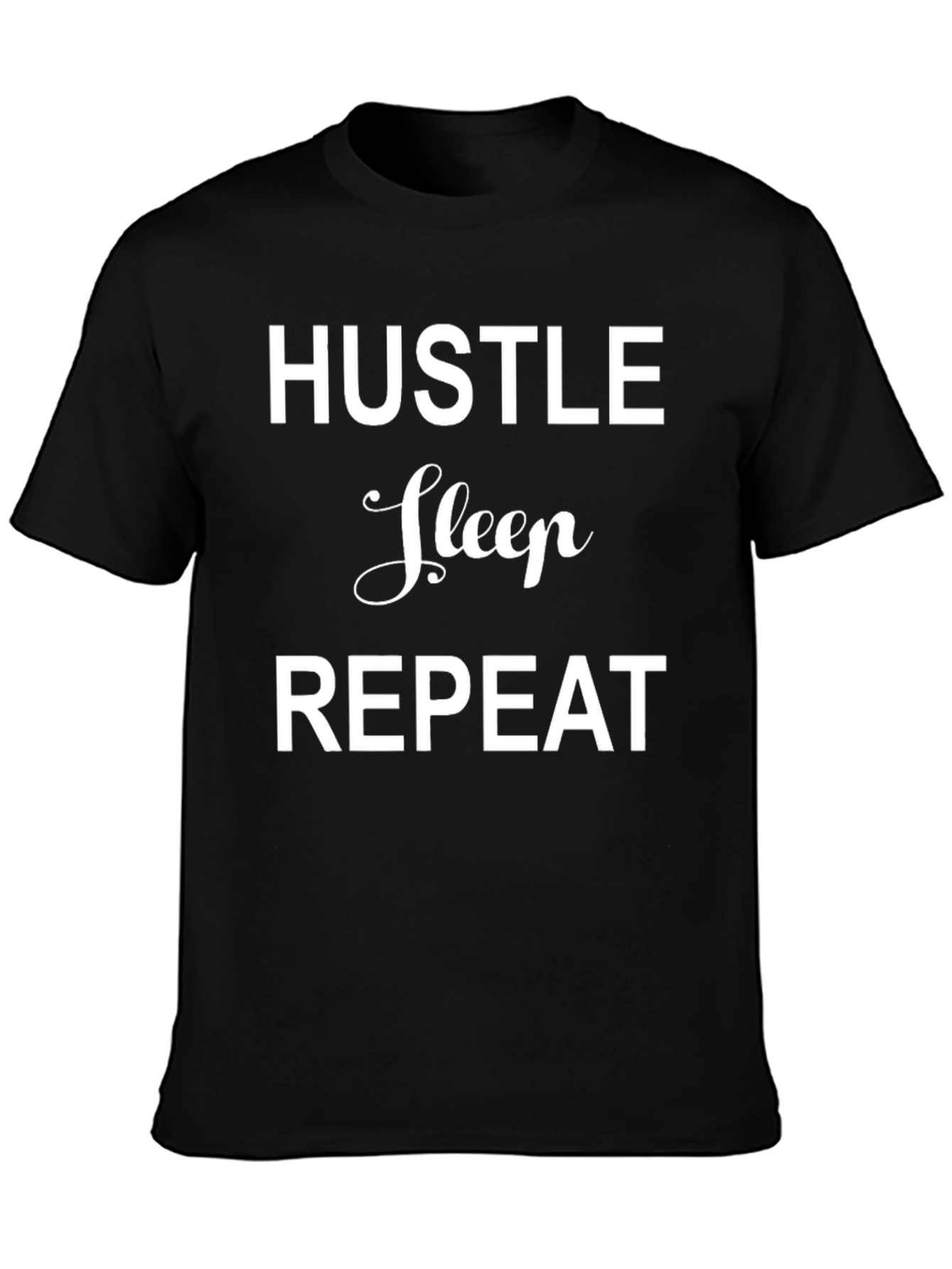 Hustle Sleep Repeat Graphic Tee - Black Casual T-Shirt