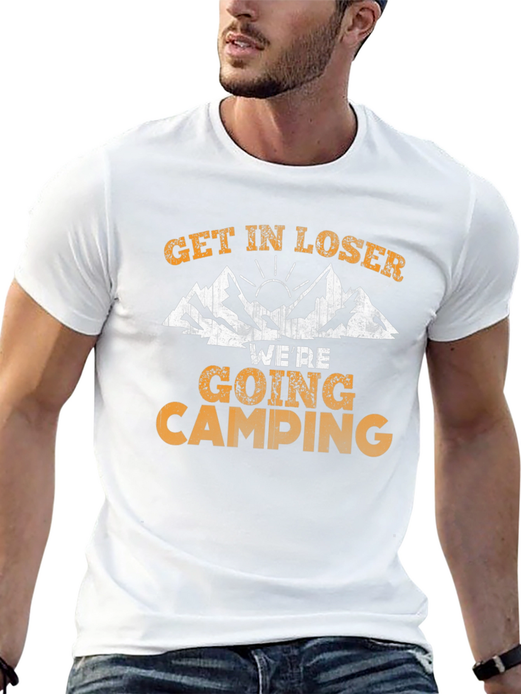 Get In Loser Were Going Camping Graphic T-Shirt