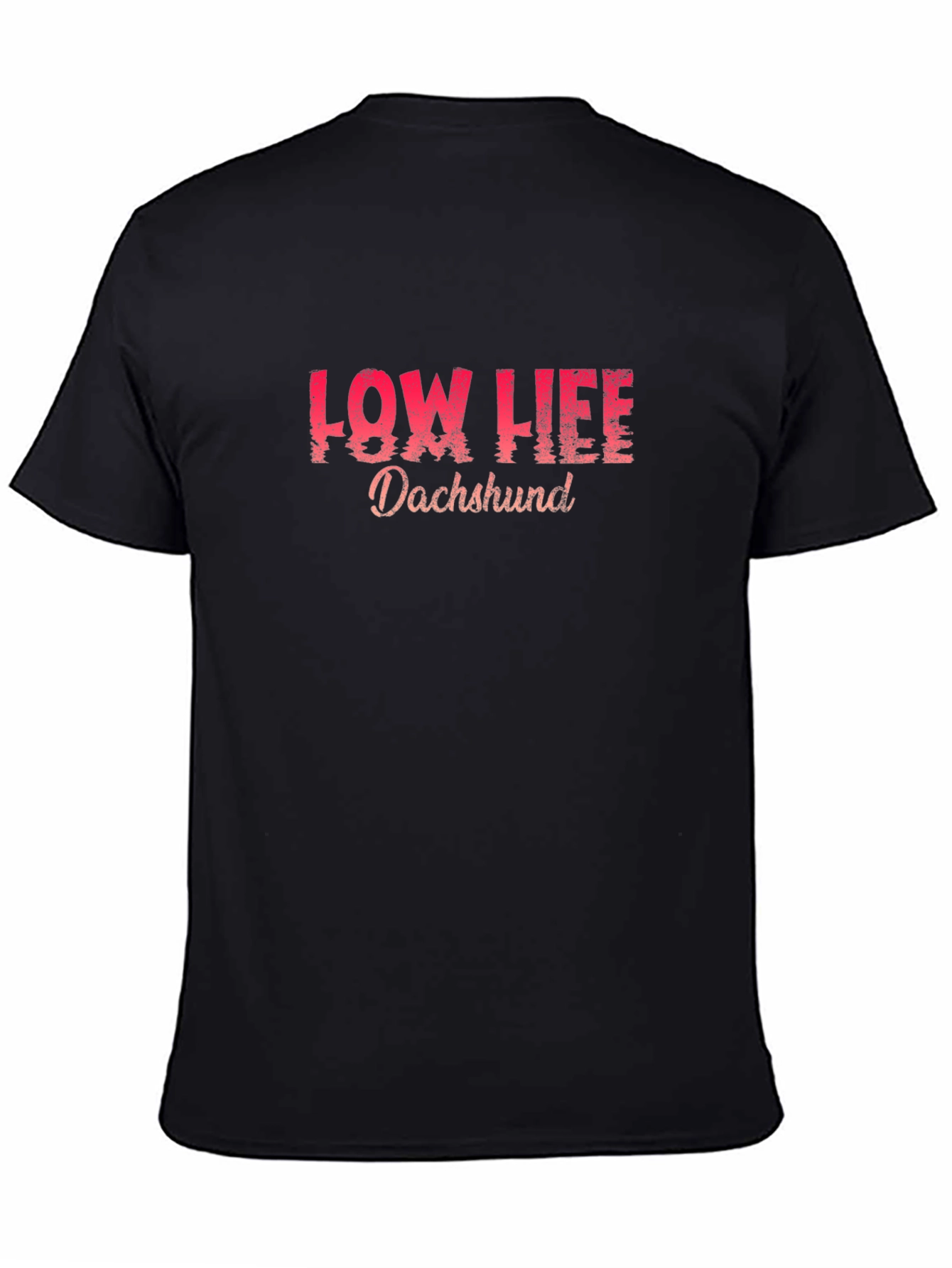 Low Life Dachshund Graphic T-Shirt