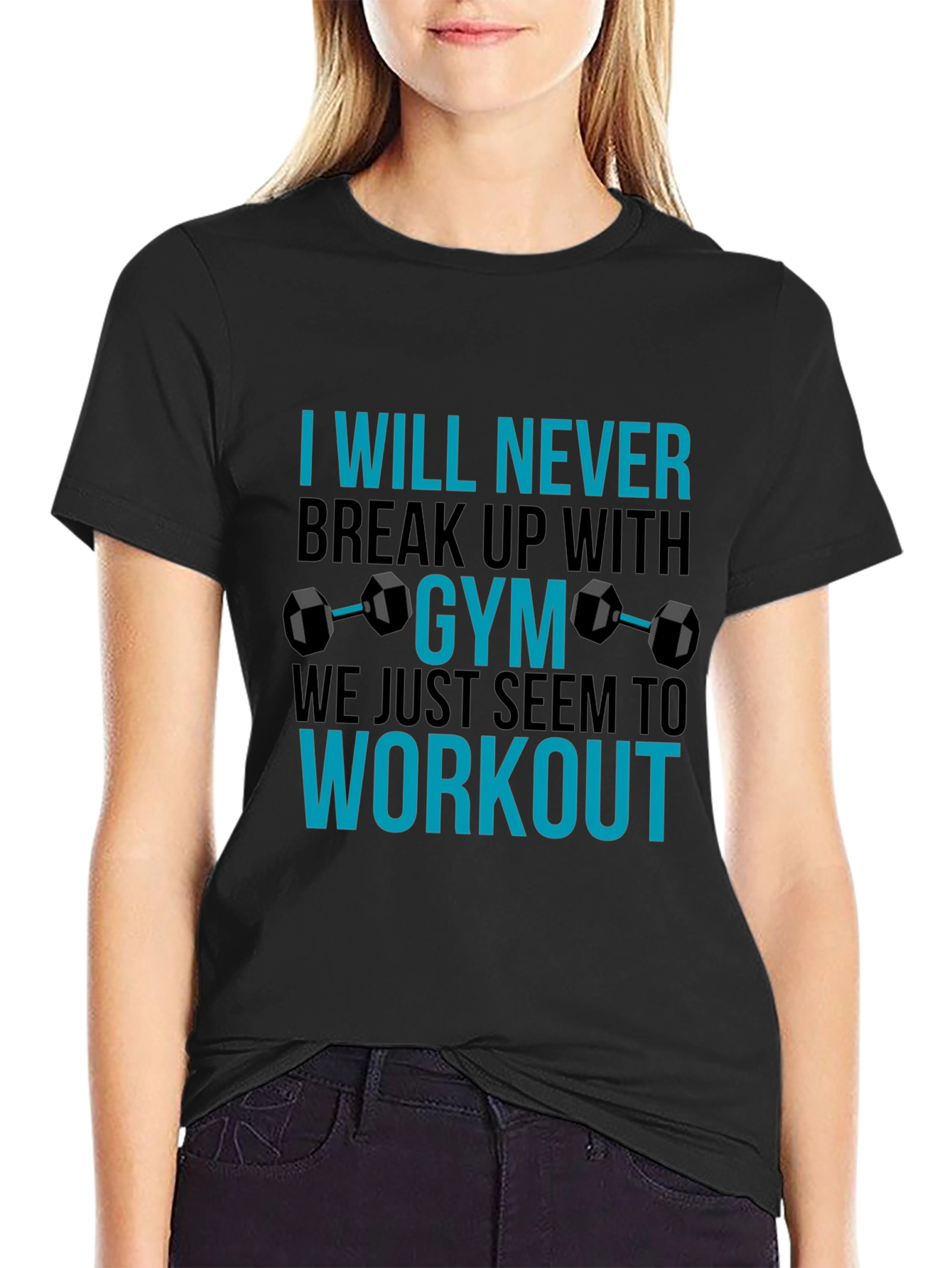 Gym Workout T-Shirt - Never Break Up With Gym