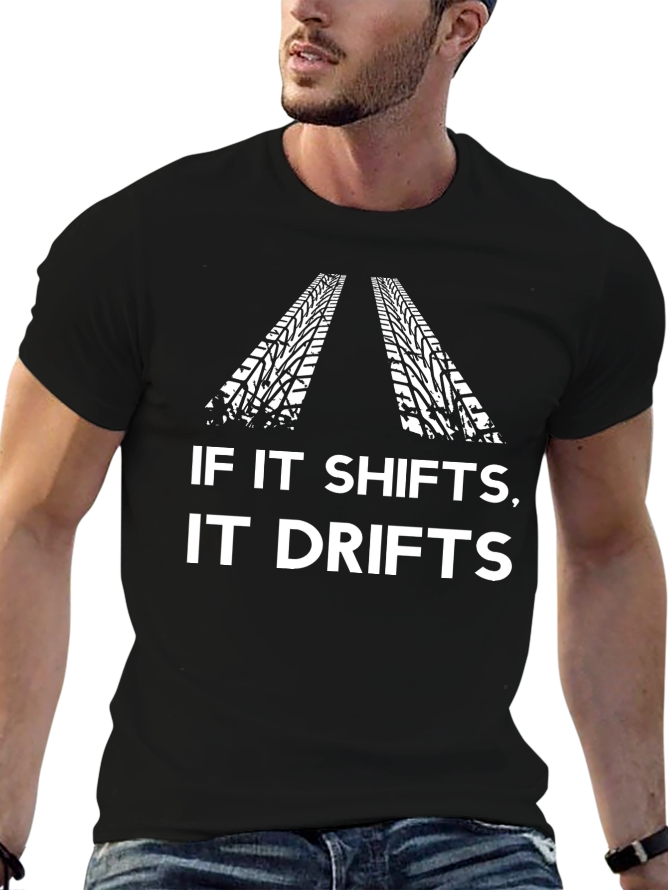 If It Shifts It Drifts Tee
