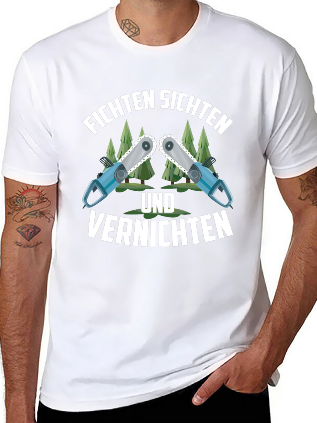 Funny Fichten Sichten Und Vernichten Chainsaw T-Shirt