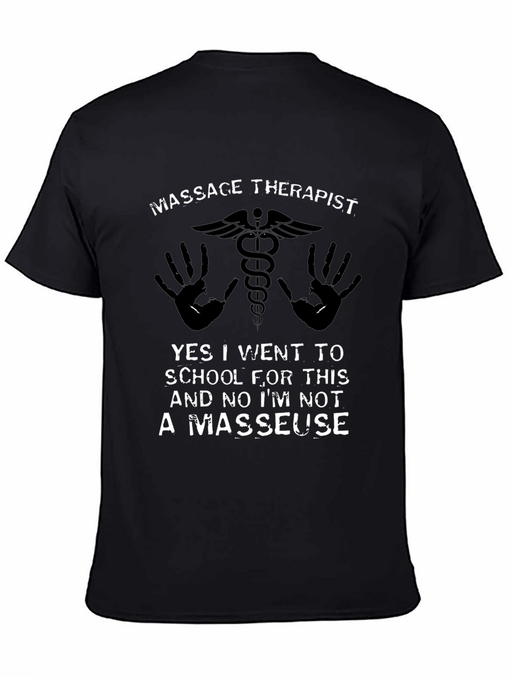 Massage Therapist T-Shirt - Funny Profession Tee