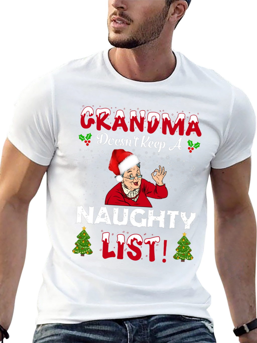 Grandma Doesnt Keep A Naughty List T-Shirt